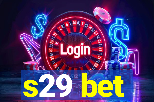 s29 bet