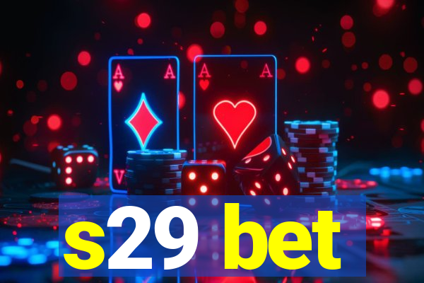 s29 bet