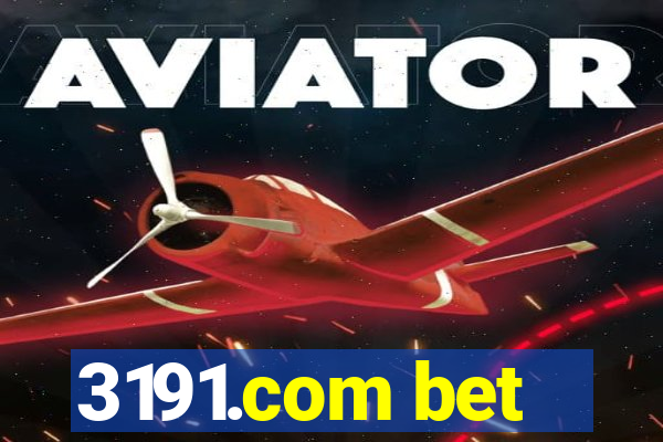 3191.com bet