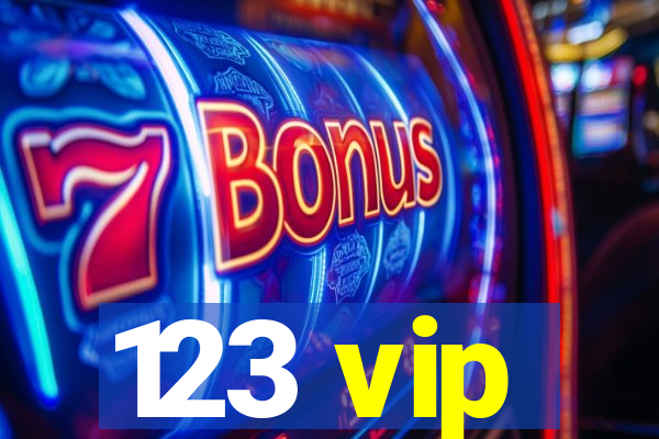 123 vip