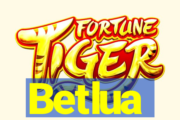 Betlua