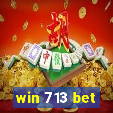 win 713 bet