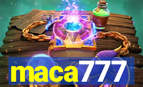 maca777