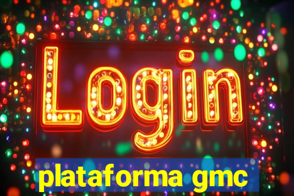 plataforma gmc