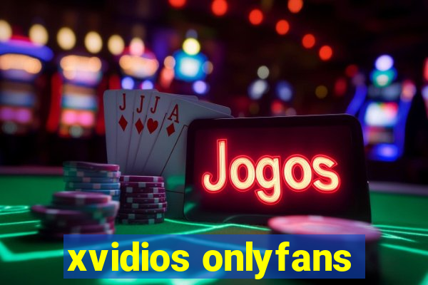 xvidios onlyfans