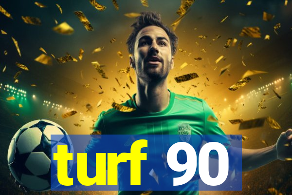 turf 90