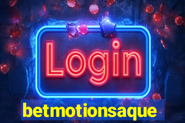 betmotionsaque