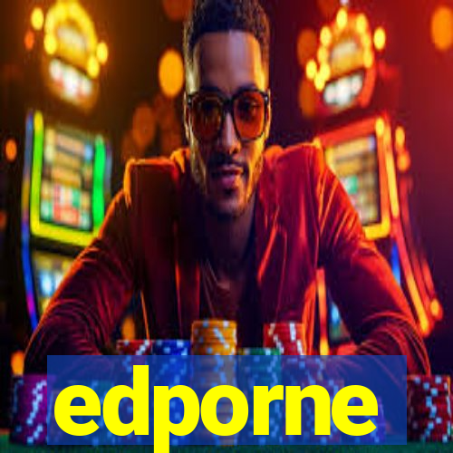 edporne