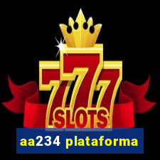 aa234 plataforma