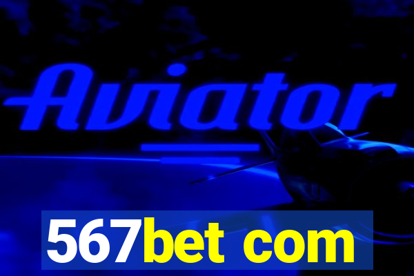 567bet com