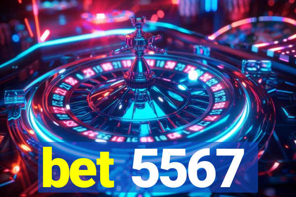 bet 5567