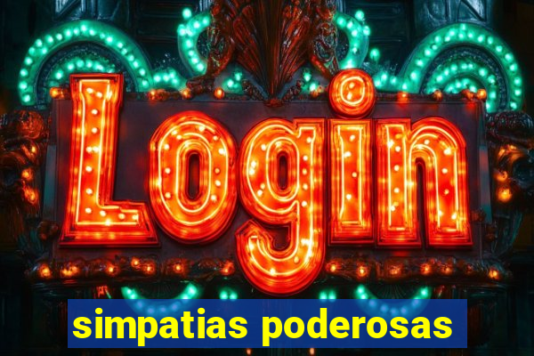simpatias poderosas