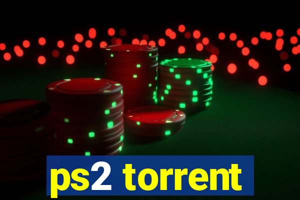 ps2 torrent