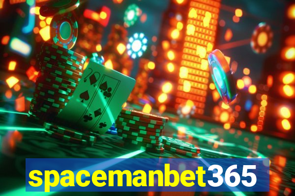 spacemanbet365