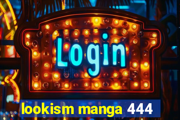 lookism manga 444