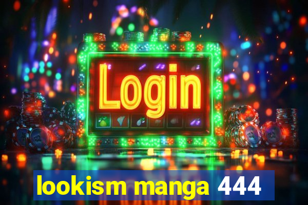 lookism manga 444