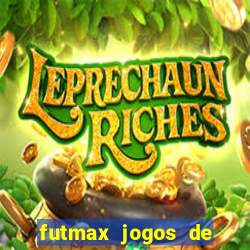 futmax jogos de hoje ao vivo