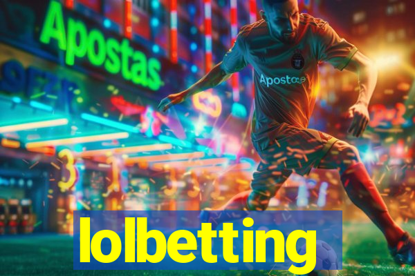 lolbetting
