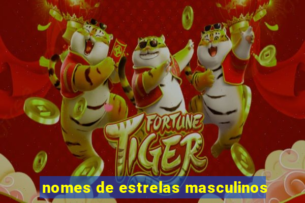 nomes de estrelas masculinos