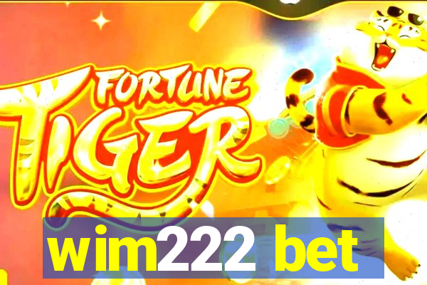 wim222 bet
