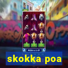skokka poa