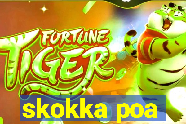 skokka poa