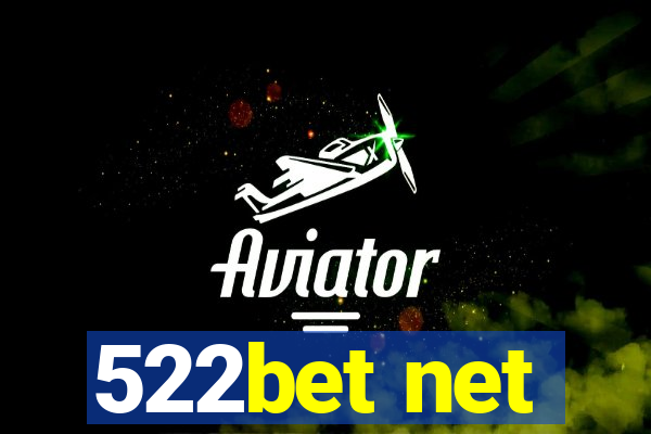 522bet net