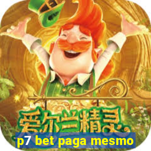 p7 bet paga mesmo