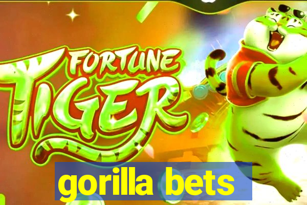 gorilla bets