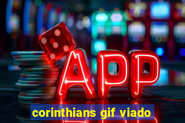 corinthians gif viado