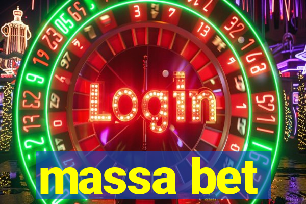 massa bet