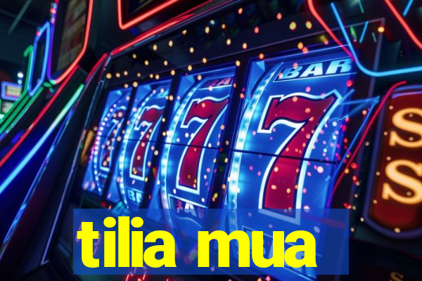 tilia mua