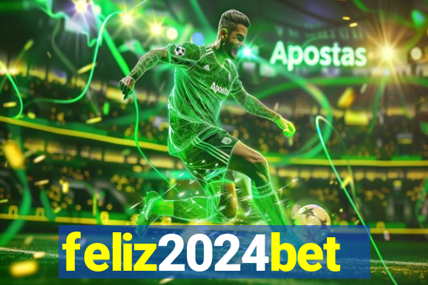 feliz2024bet