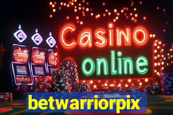 betwarriorpix