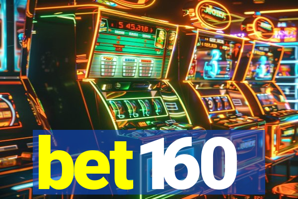 bet160