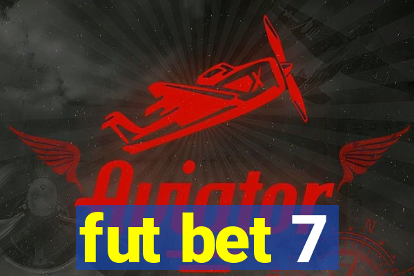 fut bet 7