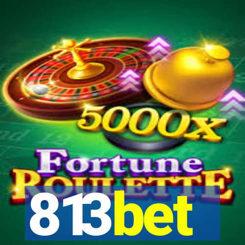 813bet