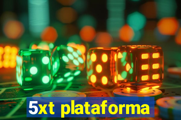 5xt plataforma