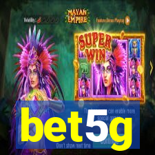 bet5g