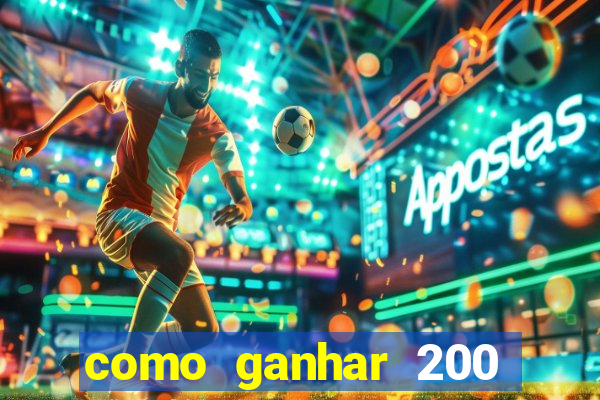 como ganhar 200 reais agora no pix