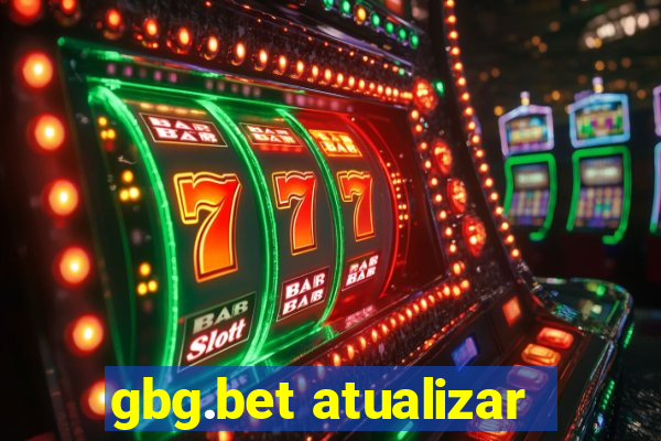 gbg.bet atualizar
