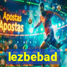 lezbebad