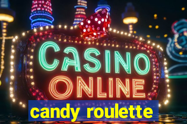 candy roulette