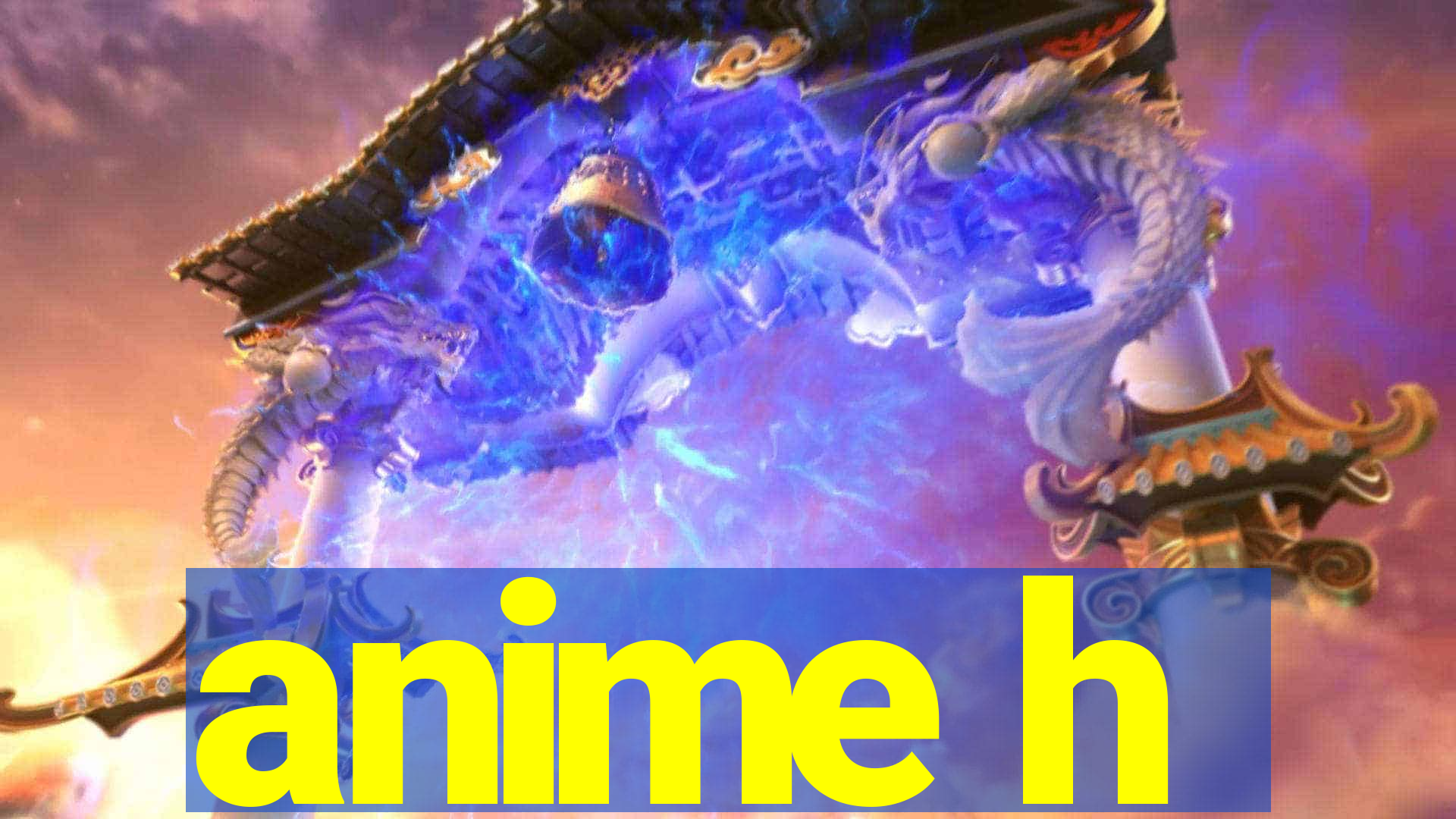 anime h