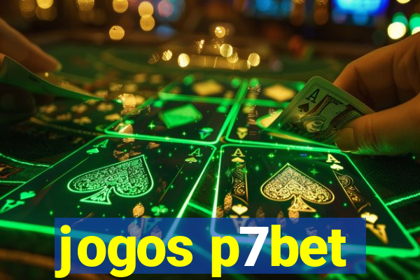 jogos p7bet
