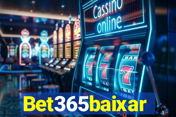 Bet365baixar