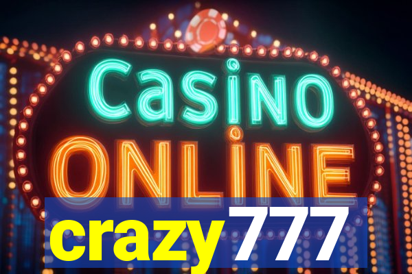 crazy777