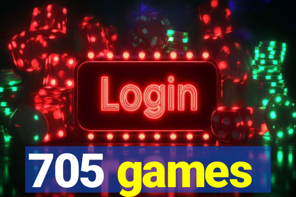 705 games