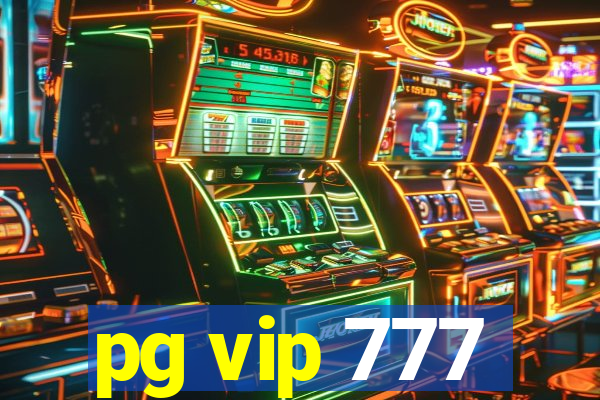pg vip 777