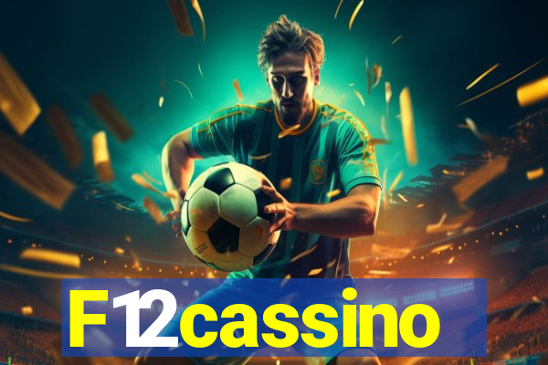 F12cassino